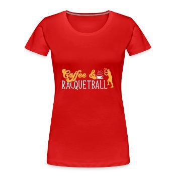 Joueur de racquetball Racquetball - T-shirt bio Premium Femme - rouge - Devant - Mia (176cm)