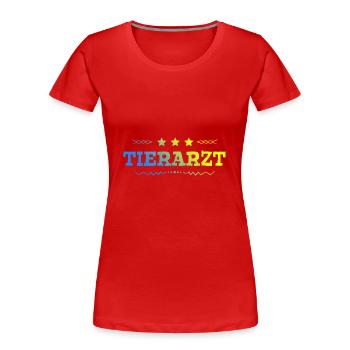 Tierarzt Beruf - Frauen Premium Bio T-Shirt - Rot - Vorne - Mia (176cm)