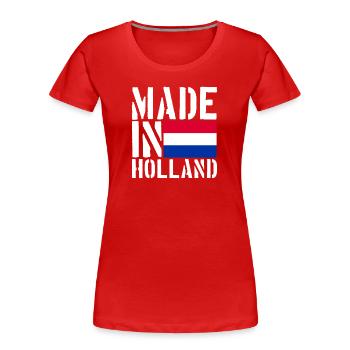 Holland Holländer Lustiger Spruch - Frauen Premium Bio T-Shirt - Rot - Vorne - Mia (176cm)