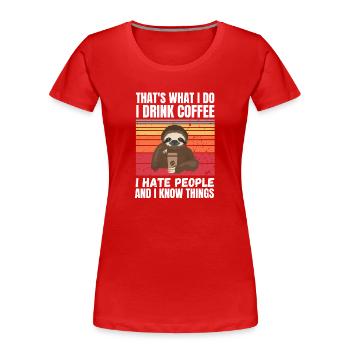 Paresseux je déteste les gens rétro - T-shirt bio Premium Femme - rouge - Devant - Mia (176cm)