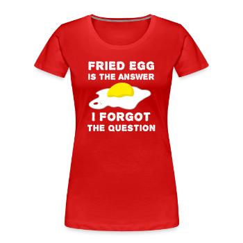 Spiegelei Lustig - Frauen Premium Bio T-Shirt - Rot - Vorne - Mia (176cm)