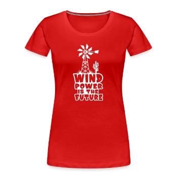 Wind power is the future Wind turbine Wind energy - Women's Premium Organic T-Shirt - red - Front - Mia (176cm)