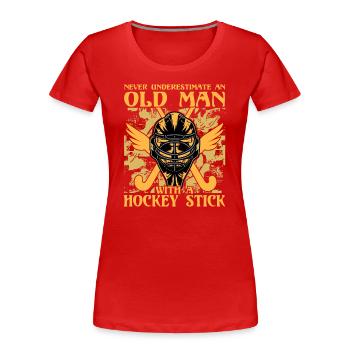 Ne sous-estimez jamais un vieil homme qui conduit une moto - T-shirt bio Premium Femme - rouge - Devant - Mia (176cm)