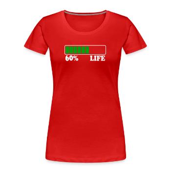 60e anniversaire 60% de vie 60 ans de vie Poutre de chargement - T-shirt bio Premium Femme - rouge - Devant - Mia (176cm)