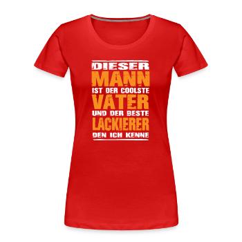 Lackierer - Frauen Premium Bio T-Shirt - Rot - Vorne - Mia (176cm)