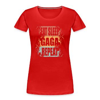 Gaga Ball Eat Sleep Repeat - Frauen Premium Bio T-Shirt - Rot - Vorne - Mia (176cm)