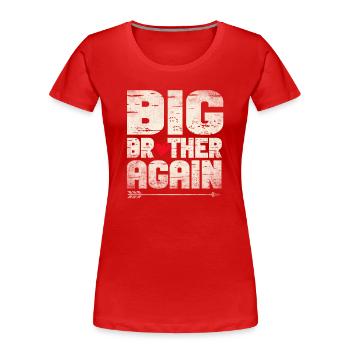 Big Brother enfin Big Bro Gamer promu fils - T-shirt bio Premium Femme - rouge - Devant - Mia (176cm)