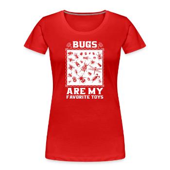 Bugs Are My Favorite Toys Kids Types Of Insects - Frauen Premium Bio T-Shirt - Rot - Vorne - Mia (176cm)