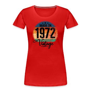 Vintage Made in 1972 Year of birth 1972 Birthday - Women's Premium Organic T-Shirt - red - Front - Mia (176cm)