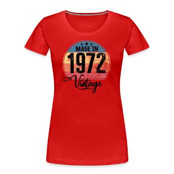 Vintage Made in 1972 Year of birth 1972 Birthday - Women's Premium Organic T-Shirt - red - Front - Mia (176cm)