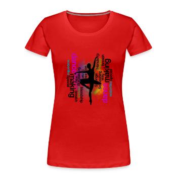 Ballett Tanz Ballerina Balletttänzerin - Frauen Premium Bio T-Shirt - Rot - Vorne - Mia (176cm)