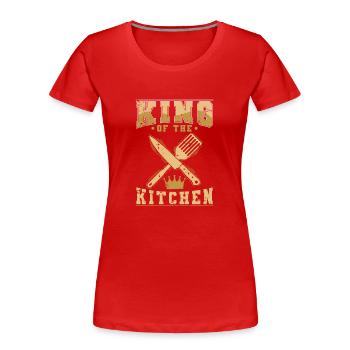 King of the Kitchen kitchen - Women's Premium Organic T-Shirt - red - Front - Mia (176cm)