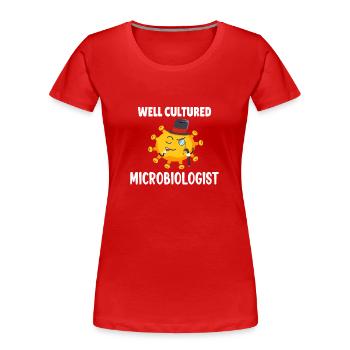 Microbiologist Microbiology Biology teacher Gift - Women's Premium Organic T-Shirt - red - Front - Mia (176cm)