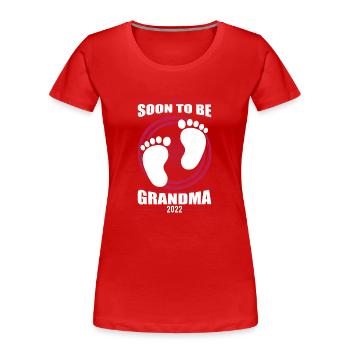 Soon To Be Grandma 2022 First Time Grandmother Pun - Women's Premium Organic T-Shirt - red - Front - Mia (176cm)