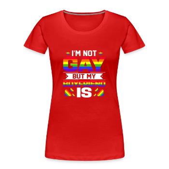 I'm Not Gay, But My Boyfriend Is LGBT-Q Bi Bisexue - Frauen Premium Bio T-Shirt - Rot - Vorne - Mia (176cm)