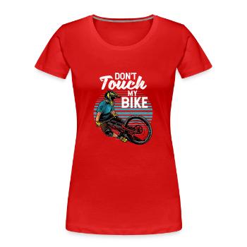 Do not touch my bike downhill Enduro - Women's Premium Organic T-Shirt - red - Front - Mia (176cm)