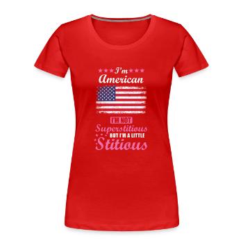 American Gift Funny Saying USA - Women's Premium Organic T-Shirt - red - Front - Mia (176cm)