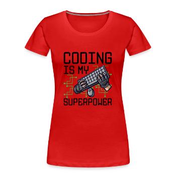 Coding Is My Superpower Programming Coder Computer - Frauen Premium Bio T-Shirt - Rot - Vorne - Mia (176cm)