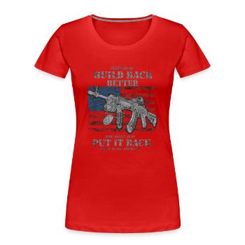 Au lieu de reconstruire - T-shirt bio Premium Femme - rouge - Devant - Mia (176cm)