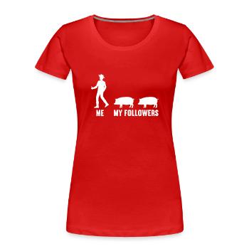 Moi et mes disciples éleveurs de cochons cochons - T-shirt bio Premium Femme - rouge - Devant - Mia (176cm)