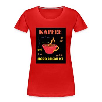 Katze mit Kaffee im Retro Vintage Stil Miau! - Frauen Premium Bio T-Shirt - Rot - Vorne - Mia (176cm)