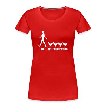 Moi et mes adeptes élever des poulets de poule - T-shirt bio Premium Femme - rouge - Devant - Mia (176cm)