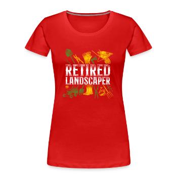 Landscaper Landscaping Landscape - Women's Premium Organic T-Shirt - red - Front - Mia (176cm)