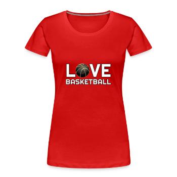 Love Basketball Basketballer Turnier Verein - Frauen Premium Bio T-Shirt - Rot - Vorne - Mia (176cm)