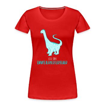 Dinosaurierforscher Türkis - Frauen Premium Bio T-Shirt - Rot - Vorne - Mia (176cm)