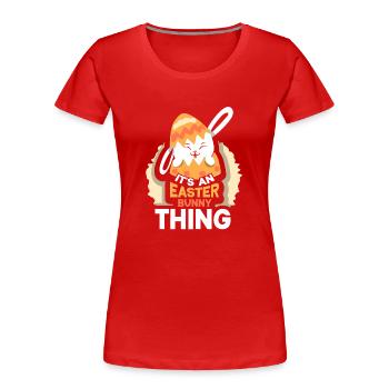 Es Ist Eine Osterhasen Sache Ostern Osterfest - Frauen Premium Bio T-Shirt - Rot - Vorne - Mia (176cm)