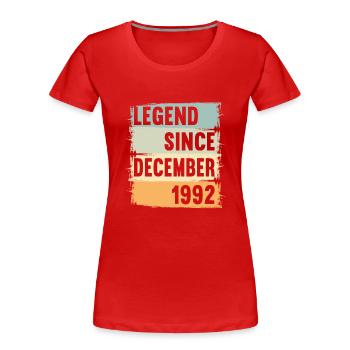 Né en décembre 1992 30 ans 30s 30e anniversaire - T-shirt bio Premium Femme - rouge - Devant - Mia (176cm)