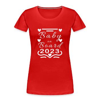 Baby on Board schwanger Schwangerschaft 2023 - Frauen Premium Bio T-Shirt - Rot - Vorne - Mia (176cm)