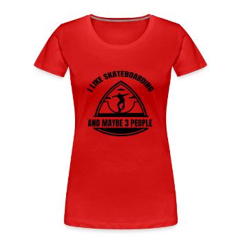 Skateboard Longboard Skater Sakten Skateboarding - T-shirt bio Premium Femme - rouge - Devant - Mia (176cm)