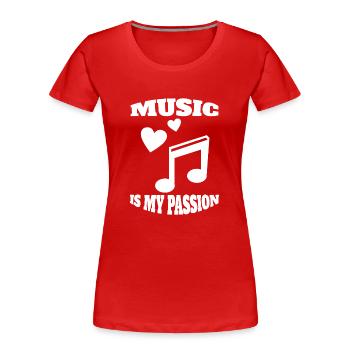 Musik Music Musiker Musiklehrer Spruch Musizieren - Frauen Premium Bio T-Shirt - Rot - Vorne - Mia (176cm)