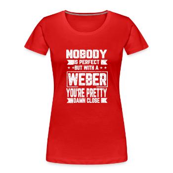 Weber Perfect Saying Family Surname Gift - Women's Premium Organic T-Shirt - red - Front - Mia (176cm)
