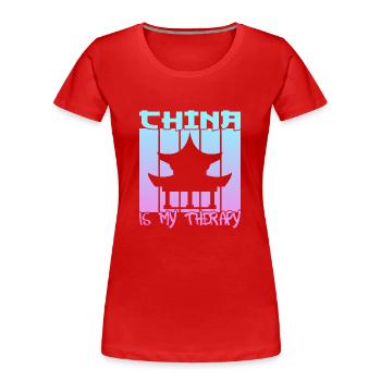 China is my therapy - Women's Premium Organic T-Shirt - red - Front - Mia (176cm)