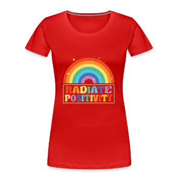 Rayonner de positivité - T-shirt bio Premium Femme - rouge - Devant - Mia (176cm)