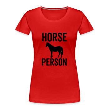 Pferd Person - Frauen Premium Bio T-Shirt - Rot - Vorne - Mia (176cm)