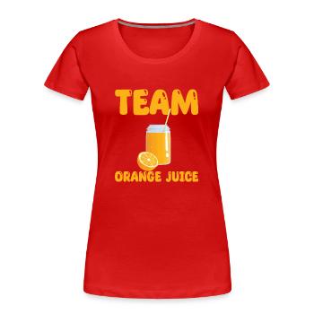 Team Orange Juice - Women's Premium Organic T-Shirt - red - Front - Mia (176cm)