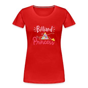 Billard Prinzessin Frau Billard Queue Sports Pool - Frauen Premium Bio T-Shirt - Rot - Vorne - Mia (176cm)