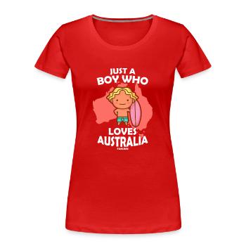 Just A Boy Who Loves Australia - Women's Premium Organic T-Shirt - red - Front - Mia (176cm)