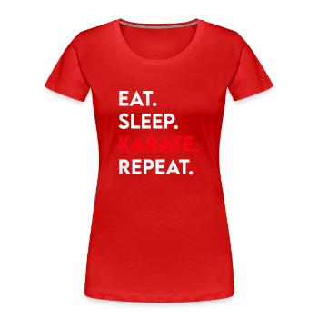 eat sleep karate repeat - Frauen Premium Bio T-Shirt - Rot - Vorne - Mia (176cm)