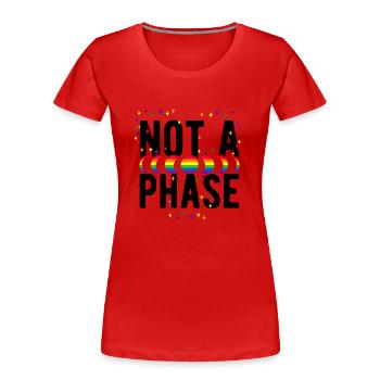 Not A Phase Gay Bisexual Pride Rainbow Lgbtq Diver - Frauen Premium Bio T-Shirt - Rot - Vorne - Mia (176cm)