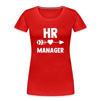 Hr Manager Personaler Personal Human Resources - Frauen Premium Bio T-Shirt - Rot - Vorne - Mia (176cm)