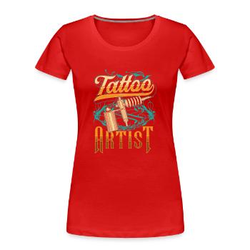 Tattoo Artist Tattoo Tattoo Tattoo Studio - Women's Premium Organic T-Shirt - red - Front - Mia (176cm)
