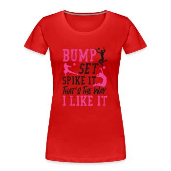Volleyball Player Team Bump Set - Frauen Premium Bio T-Shirt - Rot - Vorne - Mia (176cm)
