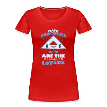 Mathématiques Math Mathématicien Math Professeur Cadeau - T-shirt bio Premium Femme - rouge - Devant - Mia (176cm)