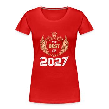 2027 best of - Frauen Premium Bio T-Shirt - Rot - Vorne - Mia (176cm)