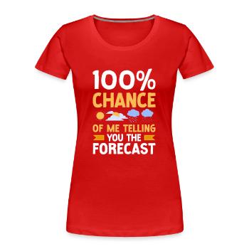Météorologue Prévisions météorologiques - T-shirt bio Premium Femme - rouge - Devant - Mia (176cm)
