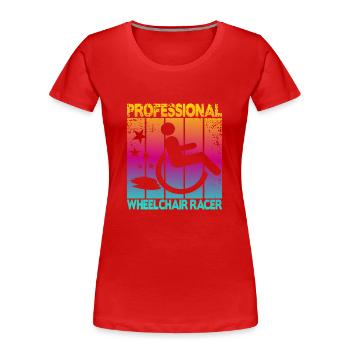 Professional Wheelchair Racer - Women's Premium Organic T-Shirt - red - Front - Mia (176cm)